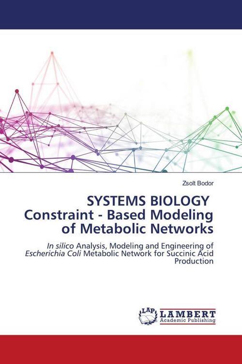 Produktbild: SYSTEMS BIOLOGY Constraint - Based Modeling of Metabolic Networks