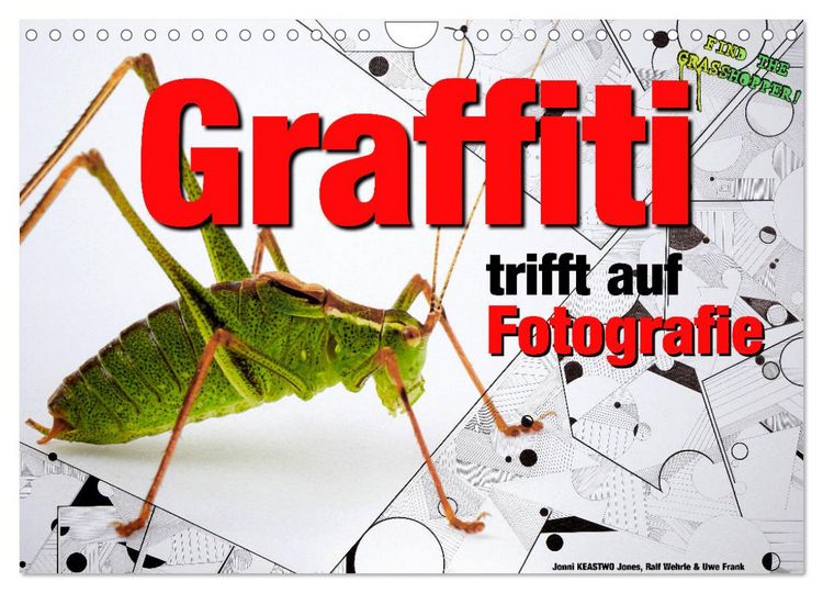 Produktbild: Graffiti trifft auf Fotografie (Wandkalender 2026 DIN A4 quer), CALVENDO Monatskalender
