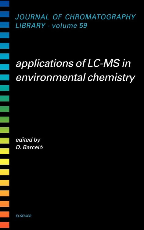Produktbild: Applications of LC-MS in Environmental Chemistry