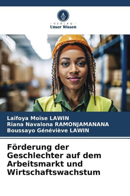 Produktbild: F&ouml;rderung der Geschlechter auf dem Arbeitsmarkt und Wirtschaftswachstum