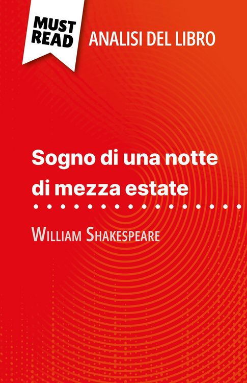 Produktbild: Sogno di una notte di mezza estate di William Shakespeare (Analisi del libro)