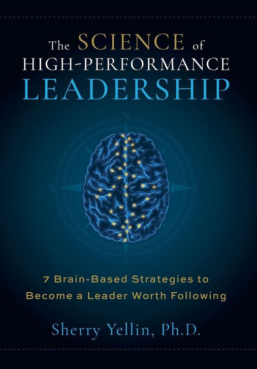 Produktbild: The SCIENCE of High-Performance Leadership