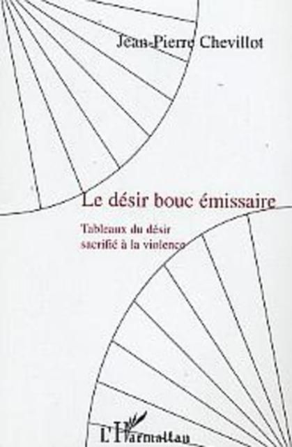 Produktbild: Desir bouc emissaire
