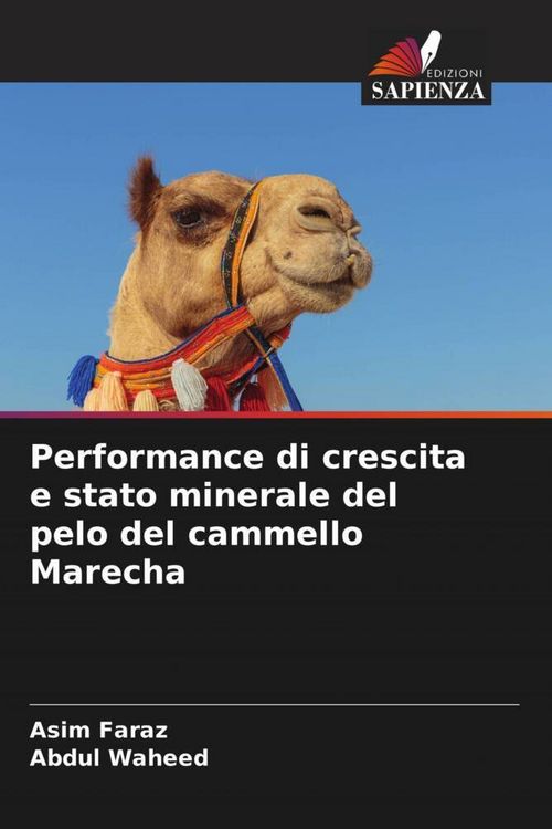 Produktbild: Performance di crescita e stato minerale del pelo del cammello Marecha