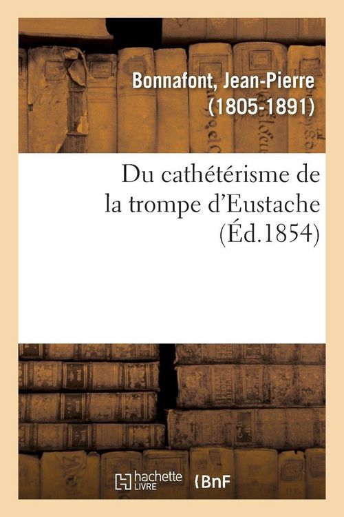 Produktbild: Du cath&eacute;t&eacute;risme de la trompe d'Eustache
