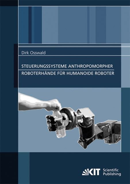 Produktbild: Steuerungssysteme anthropomorpher Roboterh&auml;nde f&uuml;r humanoide Roboter