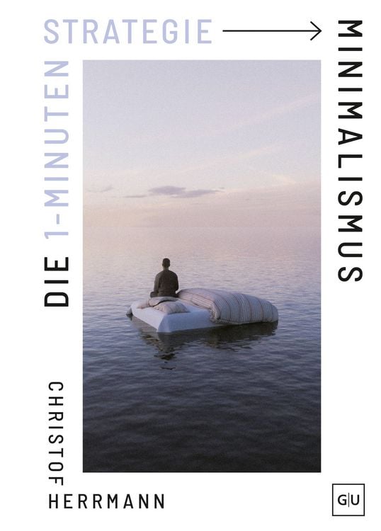 Produktbild: Die 1-Minuten-Strategie Minimalismus