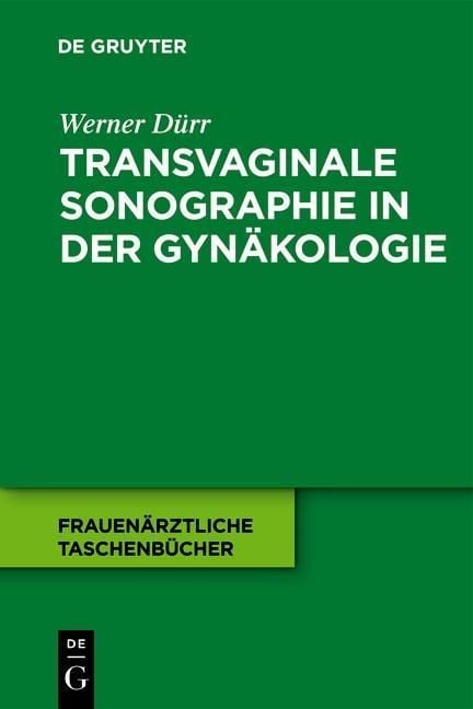 Produktbild: Transvaginale Sonographie in der Gyn&auml;kologie