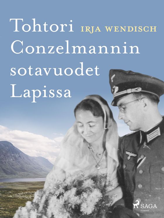 Produktbild: Tohtori Conzelmannin sotavuodet Lapissa