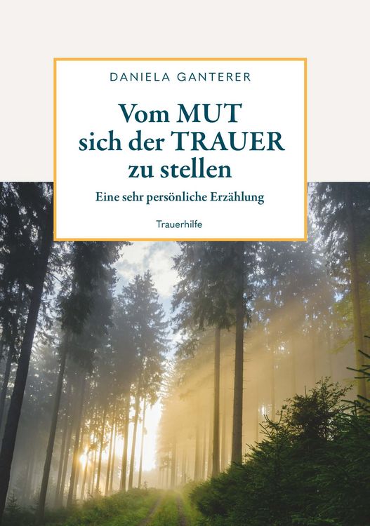 Produktbild: Vom MUT sich der TRAUER zu stellen