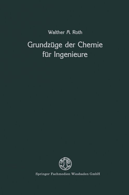 Produktbild: Grundz&uuml;ge der Chemie f&uuml;r Ingenieure