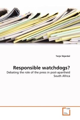 Produktbild: Skjerdal, T: Responsible watchdogs?