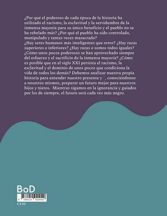 Produktbild: Historia del racismo y esclavismo, a mi manera