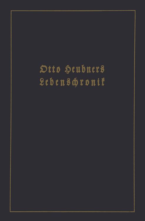 Produktbild: Otto Heubners Lebenschronik