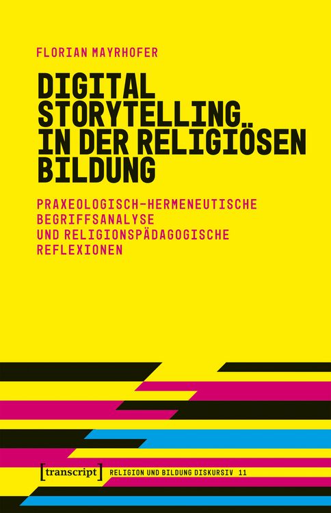 Produktbild: Digital Storytelling in der religi&ouml;sen Bildung