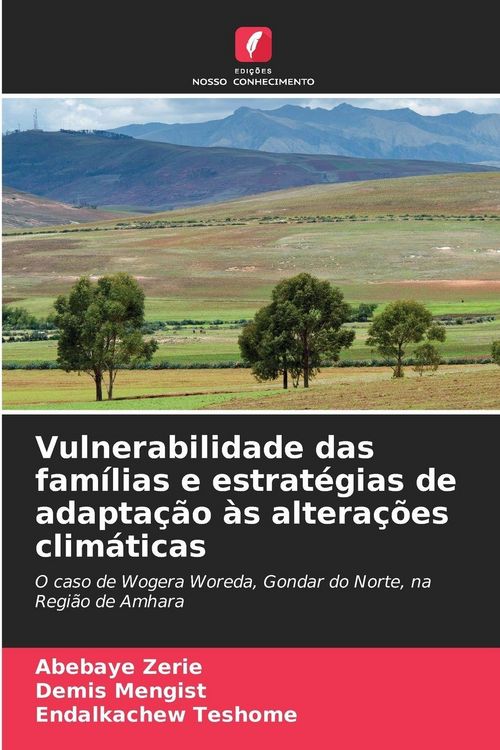 Produktbild: Vulnerabilidade das fam&iacute;lias e estrat&eacute;gias de adapta&ccedil;&atilde;o &agrave;s altera&ccedil;&otilde;es clim&aacute;ticas