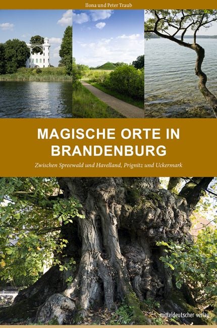 Bild vom Artikel Magische Orte in Brandenburg vom Autor Ilona Traub
