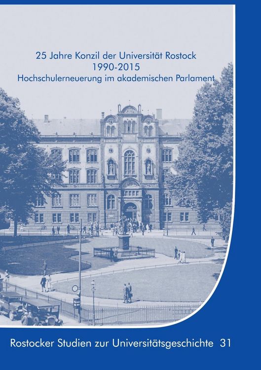 Produktbild: 25 Jahre Konzil der Universit&auml;t Rostock 1990-2015