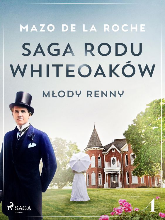 Produktbild: Saga rodu Whiteoak&oacute;w 4 - Mlody Renny