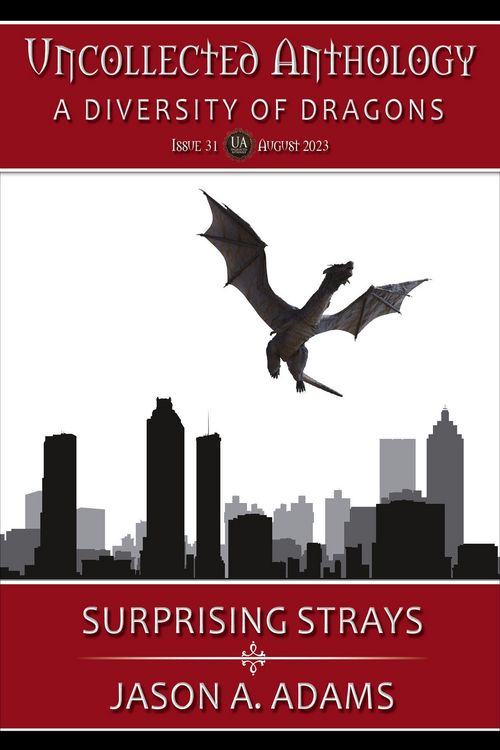 Produktbild: Surprising Strays (Uncollected Anthology #31: A Diversity of Dragons)