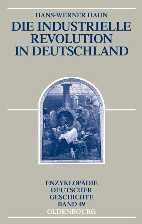 Produktbild: Die Industrielle Revolution in Deutschland