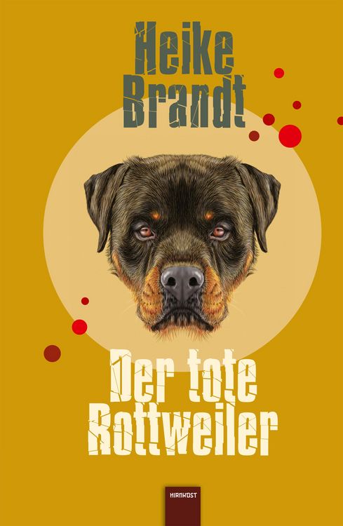Produktbild: Der tote Rottweiler