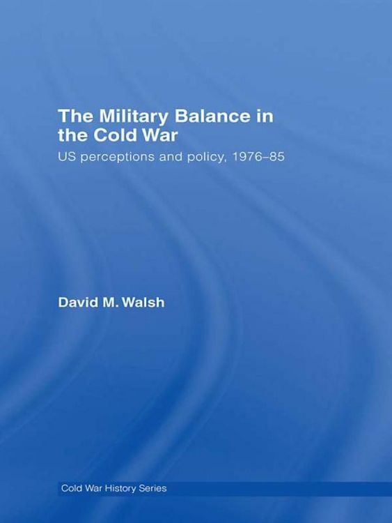 Produktbild: The Military Balance in the Cold War