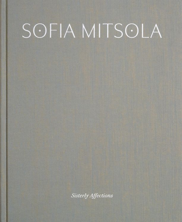 Produktbild: Sofia Mitsola: Sisterly Affections