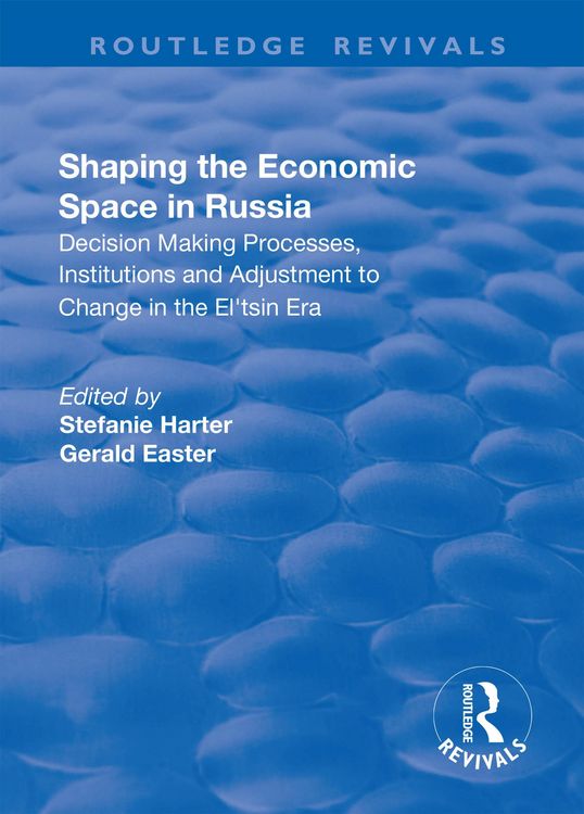 Produktbild: Shaping the Economic Space in Russia