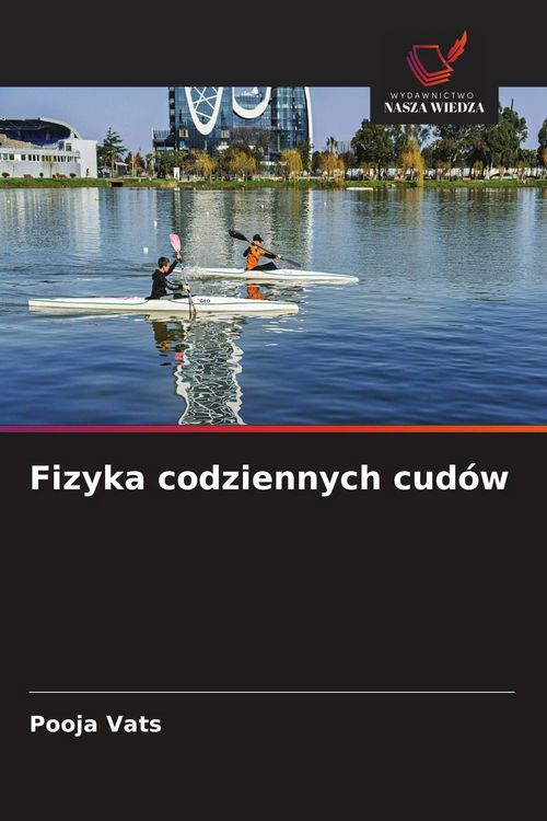Produktbild: Fizyka codziennych cud&oacute;w