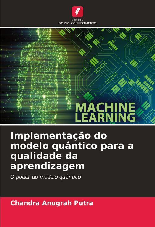Produktbild: Implementa&ccedil;&atilde;o do modelo qu&acirc;ntico para a qualidade da aprendizagem