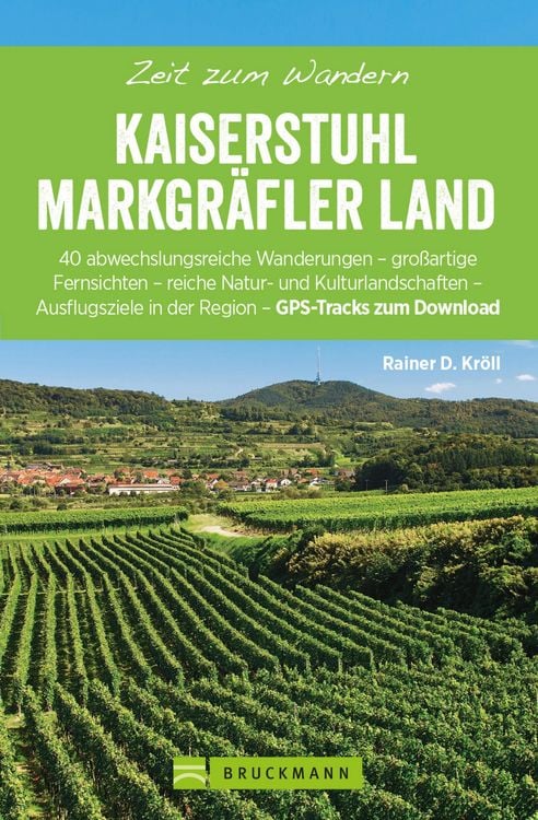 Produktbild: Bruckmann Wanderf&uuml;hrer: Zeit zum Wandern Kaiserstuhl und Markgr&auml;ferland