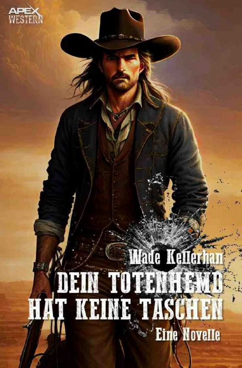 Produktbild: Dein Totenhemd hat keine Taschen