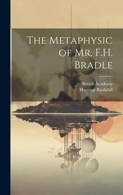 Produktbild: The Metaphysic of Mr. F.H. Bradle