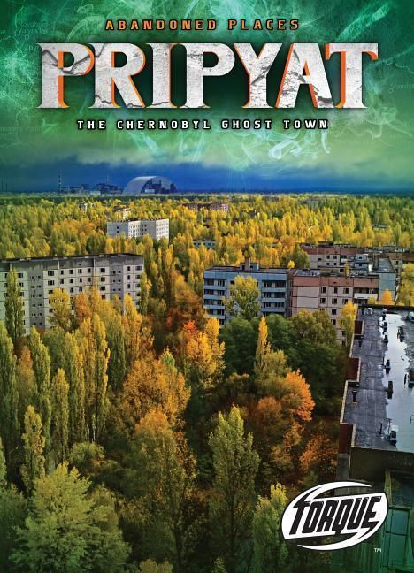 Produktbild: Pripyat : the Chernobyl Ghost Town