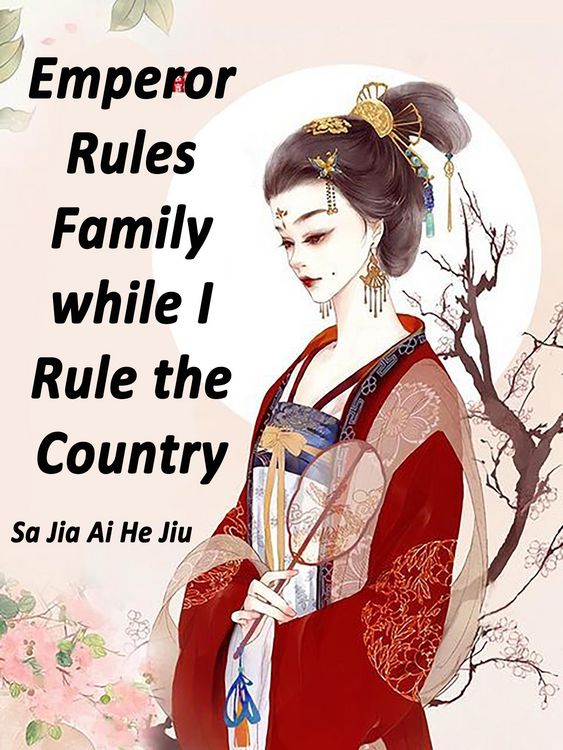 Produktbild: Emperor Rules Family while I Rule the Country