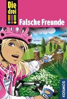 Produktbild: Die drei !!!, 50, Freundinnen in Gefahr! 3, Falsche Freunde (drei Ausrufezeichen)