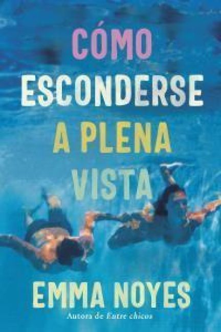 Produktbild: Como Esconderse a Plena Vista