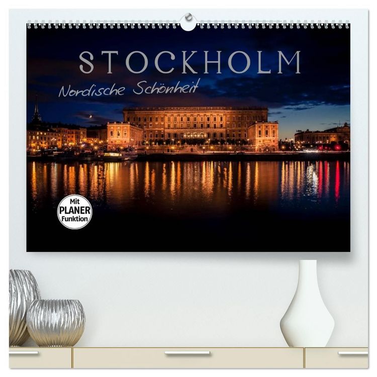 Produktbild: Stockholm - Nordische Sch&ouml;nheit (hochwertiger Premium Wandkalender 2027 DIN A2 quer), Kunstdruck in Hochglanz