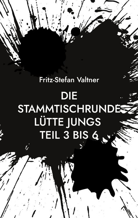 Produktbild: Die Stammtischrunde L&uuml;tte Jungs