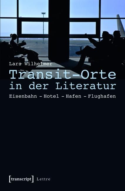 Produktbild: Transit-Orte in der Literatur