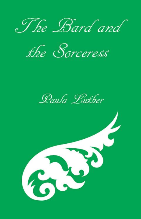 Produktbild: The Bard and the Sorceress (Bart the Bard, #2)