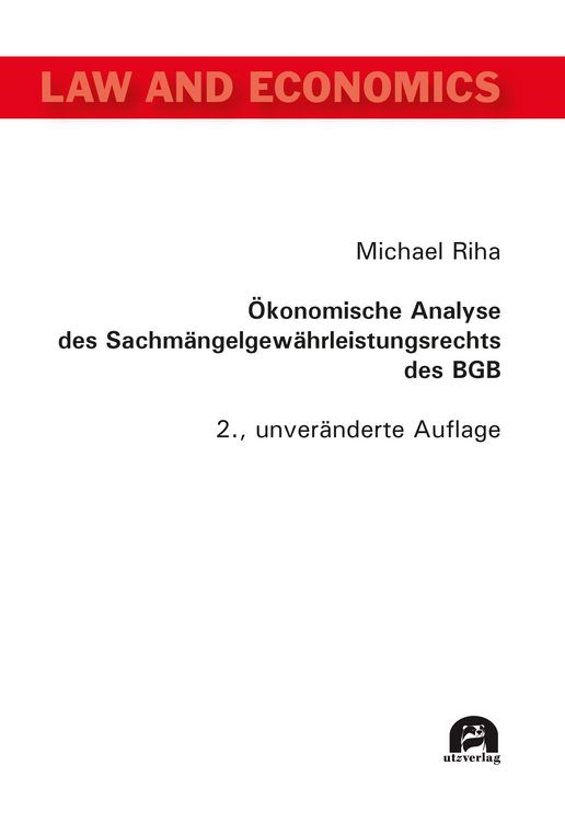 Produktbild: &Ouml;konomische Analyse des Sachm&auml;ngelgew&auml;hrleistungsrechts des BGB