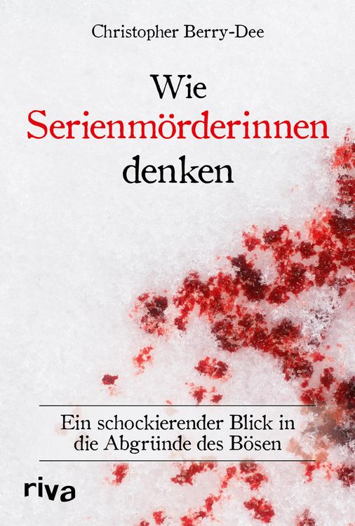 Produktbild: Wie Serienm&ouml;rderinnen denken
