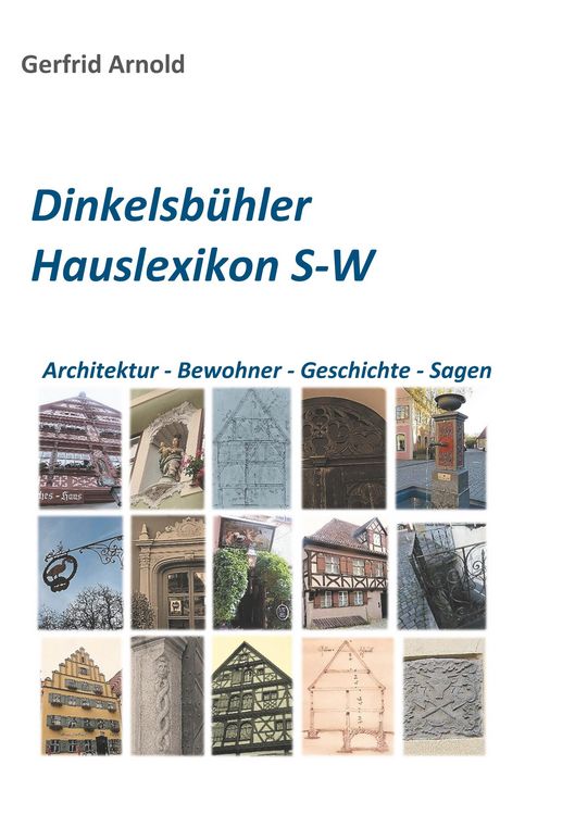 Produktbild: Dinkelsb&uuml;hler Hauslexikon S-W