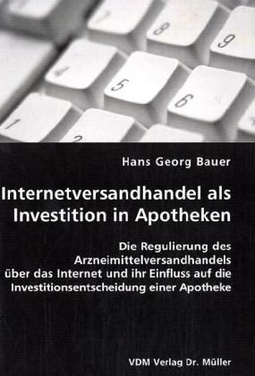 Produktbild: Internetversandhandel als Investition in Apotheken