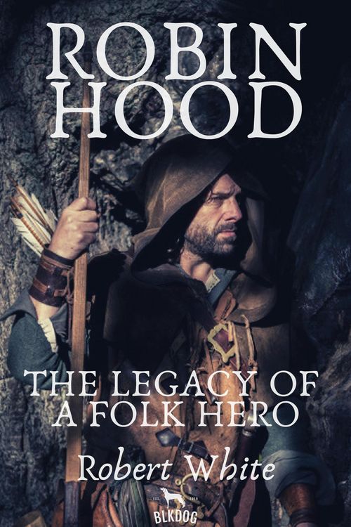 Produktbild: Robin Hood: The Legacy of a Folk Hero