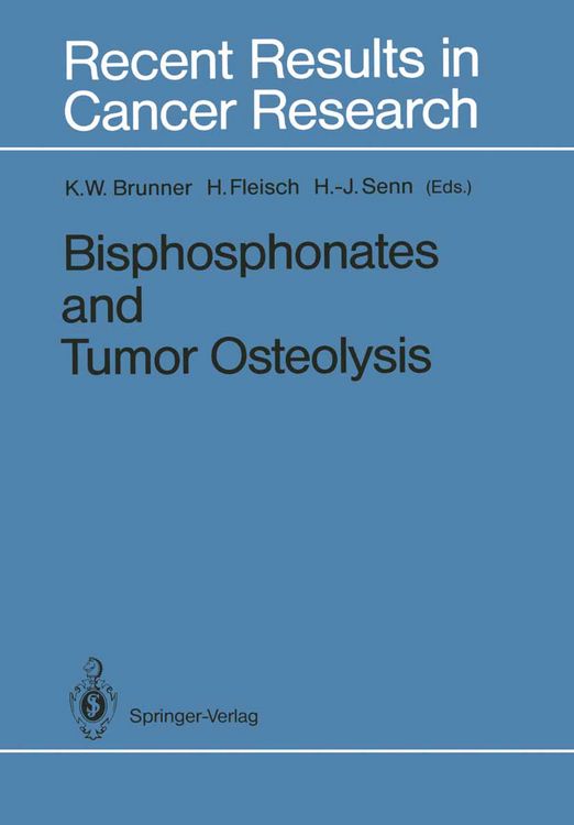 Produktbild: Bisphosphonates and Tumor Osteolysis