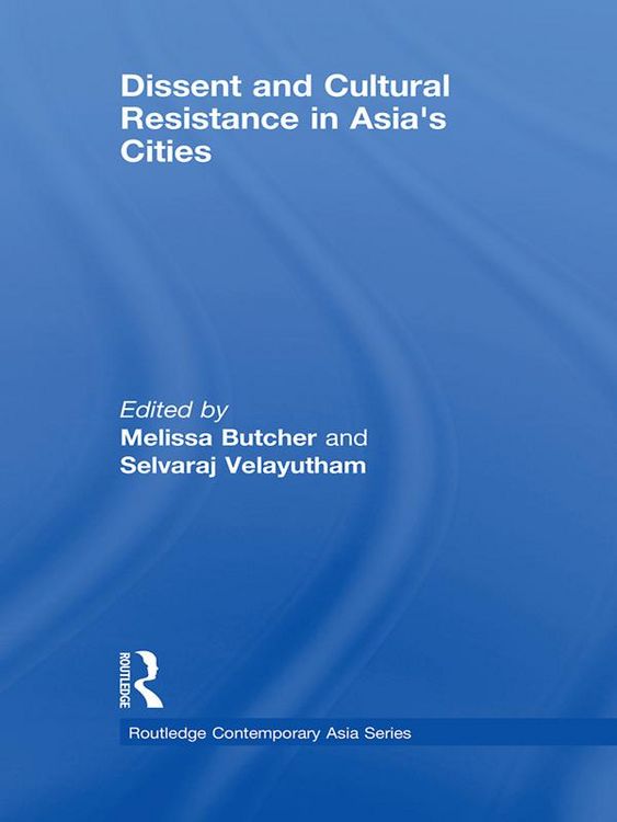 Produktbild: Dissent and Cultural Resistance in Asia's Cities