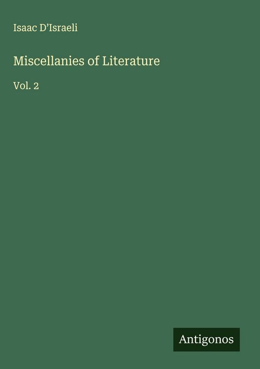 Produktbild: Miscellanies of Literature